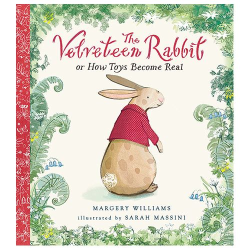 Book | The Velveteen Rabbit or How Toys Become Real | Hardback